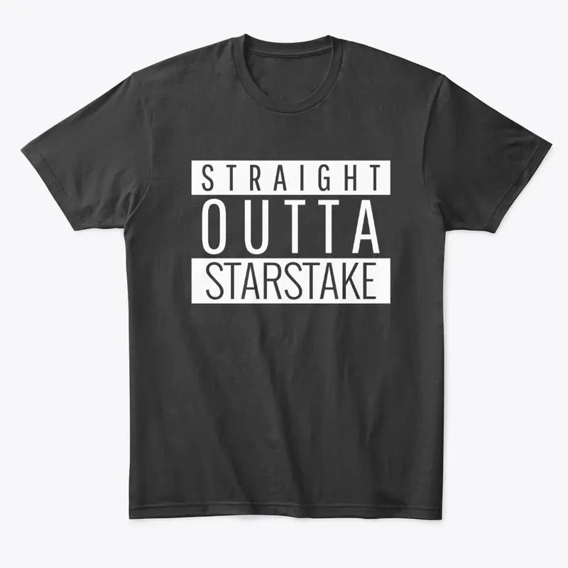 Straight Outta StarStake